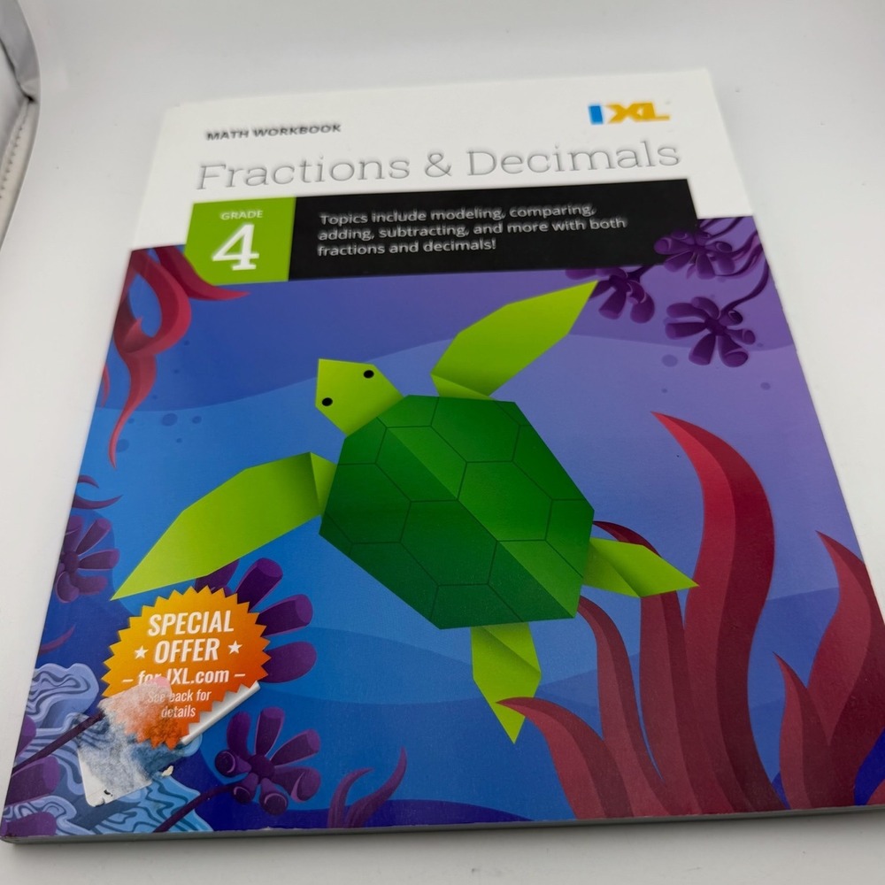 IXL Grade 4 Fractions & Decimals Math Workbook 9781947569324